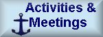 Activities and Meetings